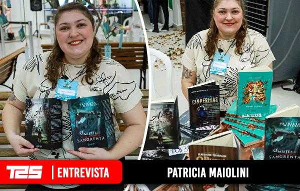 T25 Entrevista: Patricia Maiolini, jovem escritora que vai do mistério, suspense ao infantil t25-entrevista:-patricia-maiolini,-jovem-escritora-que-vai-do-misterio,-suspense-ao-infantil